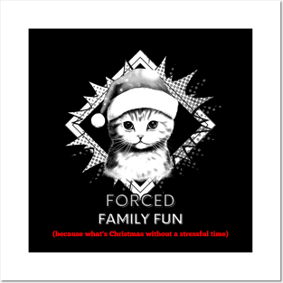 Forced Family Fun Posters and Art